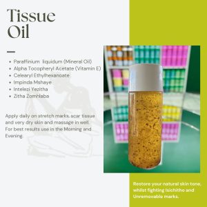 TISSUE OIL